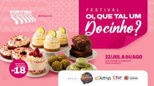 Curitiba Honesta lança primeiro festival “Oi, que tal um docinho?”